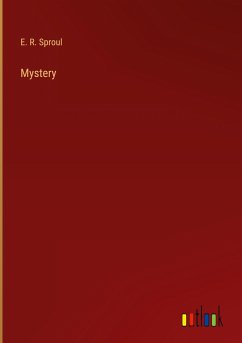 Mystery - Sproul, E. R.