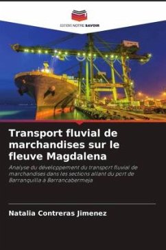 Transport fluvial de marchandises sur le fleuve Magdalena - Contreras Jimenez, Natalia