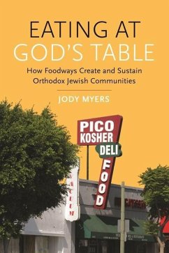 Eating at God's Table - Myers, Jody; Goldish, Matt