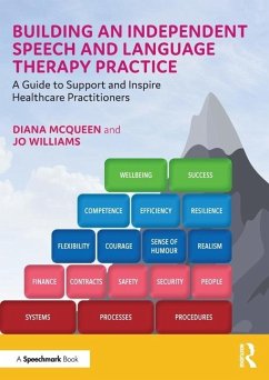 Building an Independent Speech and Language Therapy Practice - McQueen, Diana; Williams, Jo