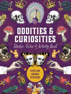 Oddities & Curiosities Sticker, Color & Activity Book - Editors of Chartwell Books