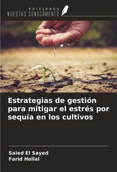Cover Estrategias de gestión para mitigar el estrés por sequía en los cultivos