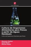 Cultura de Organismos Alimentares para Peixes a partir de Águas Residuais