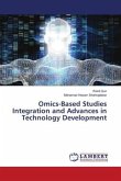 Omics-Based Studies Integration and Advances in Technology Development