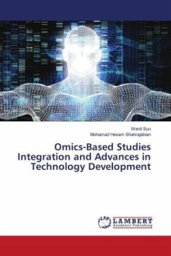 Omics-Based Studies Integration and Advances in Technology Development - Sun, Wenli;Shahrajabian, Mohamad Hesam