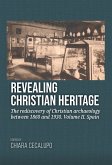 Revealing Christian Heritage. Volume II. Spain
