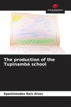 The production of the Tupinambá school - Reis Alves, Epaminondas
