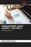 MANAGEMENT AUDIT GUIDES : VOLUME 1