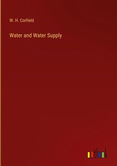 Water and Water Supply - Corfield, W. H.