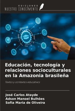 Cover Educación, tecnología y relaciones socioculturales en la Amazonia brasileña