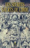 Les secrets sacrés de l'Inde appliqués au monde occidental