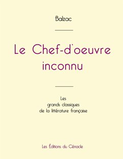Le Chef-d'oeuvre inconnu de Balzac (édition grand format)