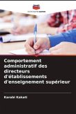 Comportement administratif des directeurs d'établissements d'enseignement supérieur