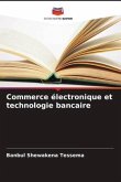 Commerce électronique et technologie bancaire