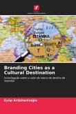 Branding Cities as a Cultural Destination