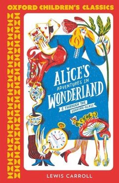 Oxford Children's Classics: Alice's Adventures in Wonderland - Carroll, Lewis