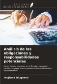 Análisis de las obligaciones y responsabilidades potenciales