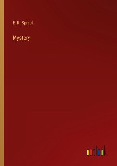 Mystery - Sproul, E. R.