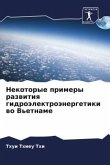 Nekotorye primery razwitiq gidroälektroänergetiki wo V'etname