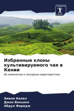 Izbrannye klony kul'tiwiruemogo chaq w Kenii - Kilel, Jemili;Van'oko, Dzhon;Faradzh, Abdul