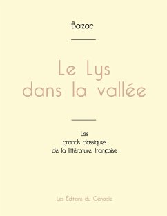 Le Lys dans la vallée de Balzac (édition grand format) - de Balzac, Honoré