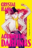 Accidental Darlings (eBook, ePUB)