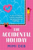 The Accidental Holiday (eBook, ePUB)