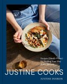 Justine Cooks: A Cookbook (eBook, ePUB)