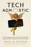 Tech Agnostic (eBook, ePUB)