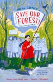 SAVE OUR FOREST! (eBook, ePUB)