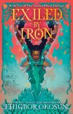 Exiled by Iron (eBook, ePUB) Exiled by Iron (eBook, ePUB)