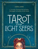 Tarot for Light Seers (eBook, ePUB) Tarot for Light Seers (eBook, ePUB)
