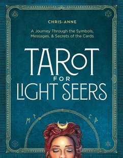 Tarot for Light Seers (eBook, ePUB) - Chris-Anne