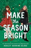 Make the Season Bright (eBook, ePUB)