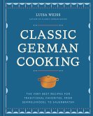 Classic German Cooking (eBook, ePUB)