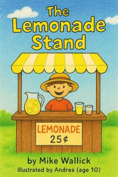 The Lemonade Stand (eBook, ePUB) - Wallick, Mike