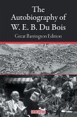 The Autobiography of W. E. B. Du Bois: Great Barrington Edition (eBook, ePUB)