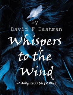 Whispers to the Wind (eBook, ePUB) - Eastman, David F