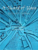 A Shard of Glass (eBook, ePUB) A Shard of Glass (eBook, ePUB)