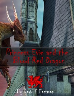 Cover Princess Evie and the Blood Red Dragon (eBook, ePUB)