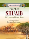 Prophet Shuaib (eBook, ePUB)