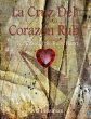 La Cruz Del Corazon Rubi' (The Cross of... - Bild 1