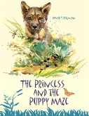 The Princess and the Puppy Maze (eBook, ePUB)