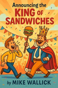Cover Announcing the King of Sandwiches! (eBook, ePUB)