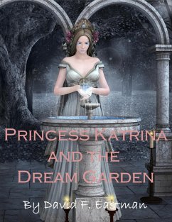 Cover Princess Katrina and the Dream Garden (eBook, ePUB)
