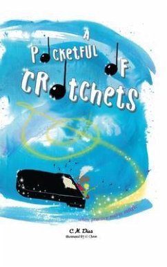 A Pocketful of Crotchets (eBook, ePUB) - Dias, C. M.