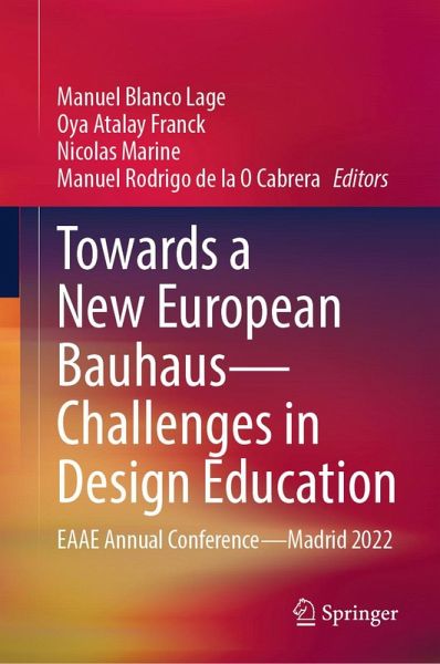 Towards a New European Bauhaus-Challenges in Design Education (eBook, PDF)