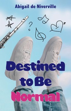Cover Destined to Be Normal (eBook, ePUB)