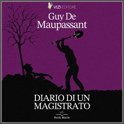 Diario di un magistrato (MP3-Download) - de Maupassant, Guy