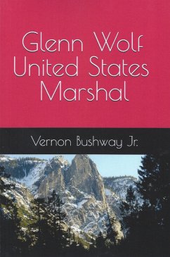 Cover Glenn Wolf U.S. Marshall (eBook, ePUB)